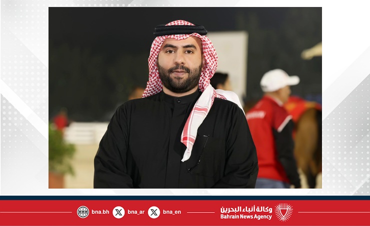 رئيس الاتحاد الملكي البحريني للفروسية وسباقات القدرة: بطولة خالد بن حمد الدولية تشكل علامة فارقة في رياضة قفز الحواجز